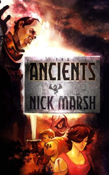 Cover for Nick Marsh · The Ancients (Paperback Book) (2016)