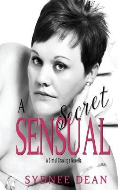 Cover for Sydnee Dean · A Sensual Secret (Paperback Book) (2015)