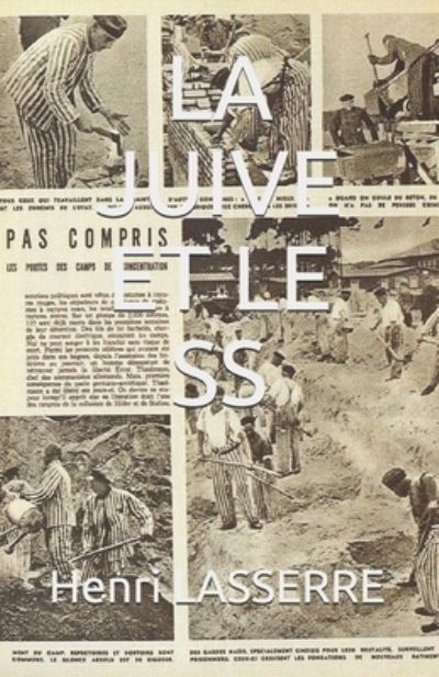 Cover for Henri LASSERRE · La Juive et Le Ss (Paperback Book) (2017)