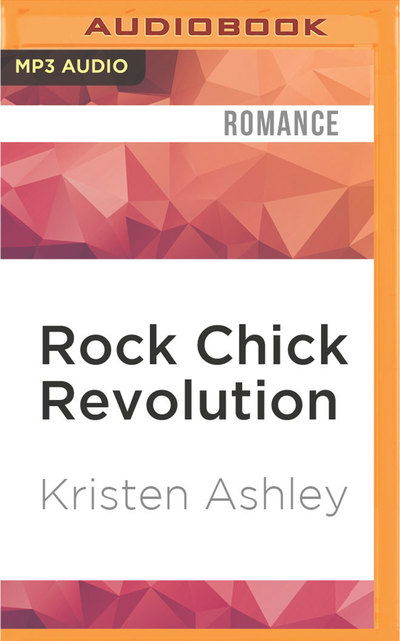 Cover for Kristen Ashley · Rock Chick Revolution (Płyta CD z plikami MP3) (2016)