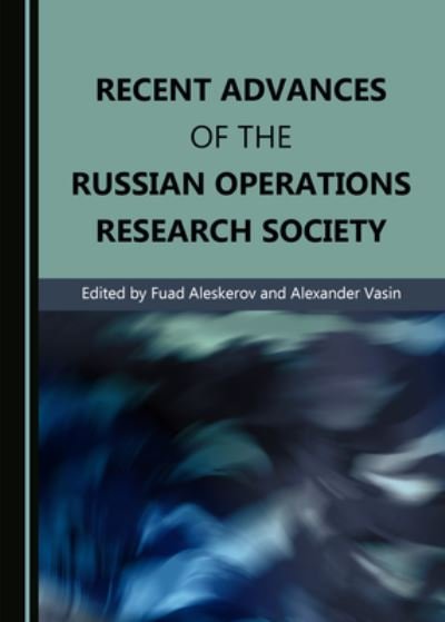 Cover for Fuad Aleskerov · Recent Advances of the Russian Operations Research Society (Hardcover Book) (2020)
