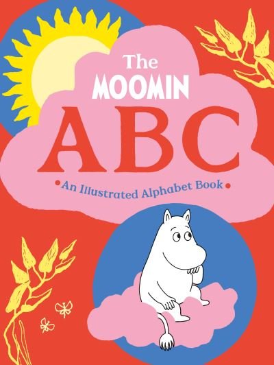 Cover for Macmillan Children's Books · The Moomin ABC: An Illustrated Alphabet Book (Hardcover bog) (2022)