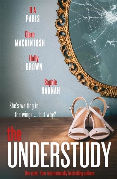 Cover for Sophie Hannah · The Understudy (Paperback Book) (2019)