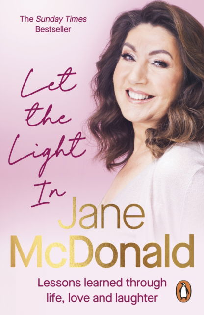 Cover for Jane McDonald · Let the Light In: Lessons learned through life, love and laughter (Paperback Book) (2025)