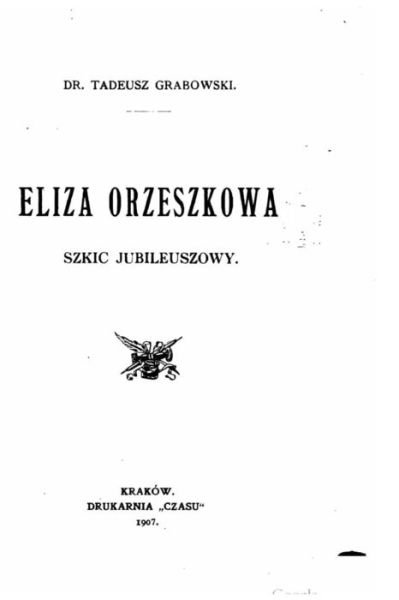 Cover for Tadeusz Grabowski · Eliza Orzeszkowa, Szkic Jubileuszowy (Paperback Bog) (2016)