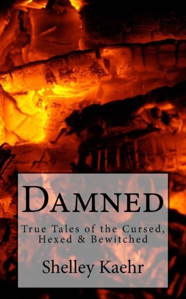 Cover for Shelley Kaehr · Damned (Paperback Book) (2016)