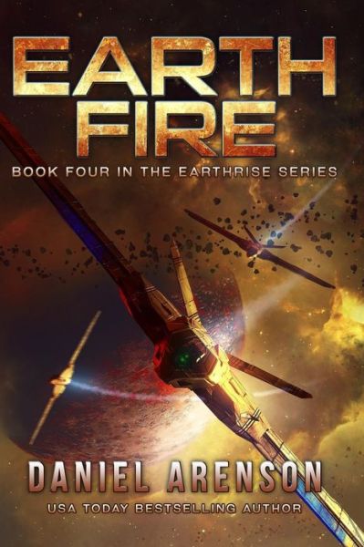 Cover for Daniel Arenson · Earth Fire (Paperback Book) (2016)