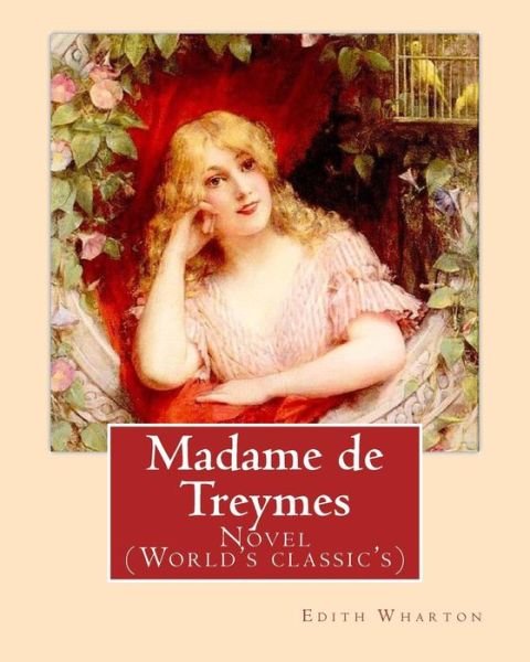 Cover for Edith Wharton · Madame de Treymes. By (Paperback Book) (2017)