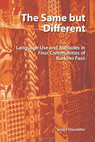 Cover for Stuart Showalter · The Same but Different: Language Use and Attitudes in Four Communities of Burkina Faso (Sil International Publications in Sociolinguistics, Vol. 5) (Pocketbok) (2001)