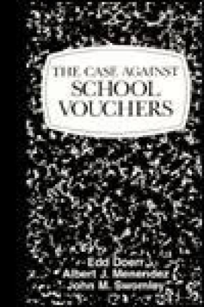Cover for Edd Doerr · The Case Against School Vouchers (Paperback Bog) (1996)