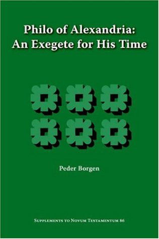Cover for Peder Borgen · Philo of Alexandria, an Exegete for His Time (Supplements to Novum Testamentum) (Taschenbuch) (2005)