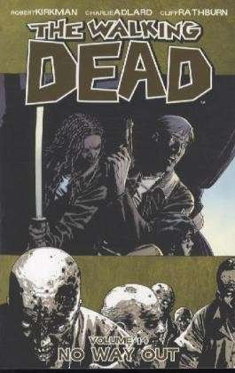 Cover for Robert Kirkman · The Walking Dead Volume 14: No Way Out (Paperback Bog) (2011)
