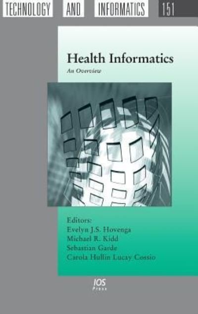 Cover for E. J. S. Hovenga · Health informatics (Buch) [[2nd ed.]. edition] (2010)