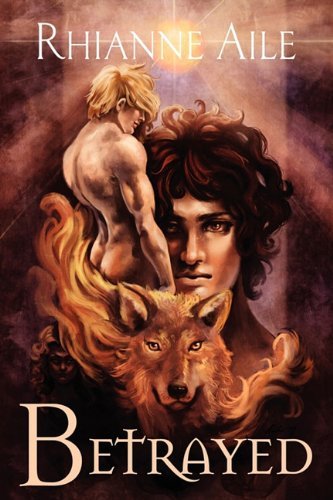 Cover for Rhianne Aile · Betrayed - Cursed and Betrayed (Pocketbok) [New edition] (2010)