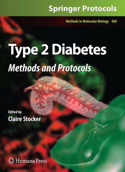 Cover for Claire Stocker · Type 2 Diabetes: Methods and Protocols - Methods in Molecular Biology (Paperback Book) [2009 edition] (2011)