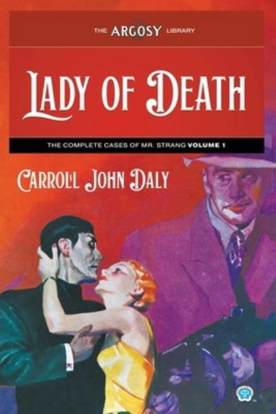Cover for Carroll John Daly · Lady of Death (Book) (2022)