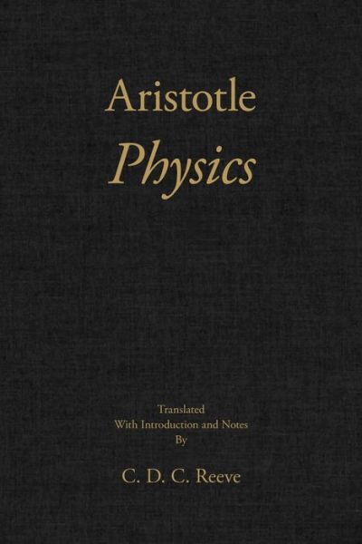 Cover for Aristotle · Aristotle: Physics - New Hackett Aristotle (Hardcover Book) (2018)