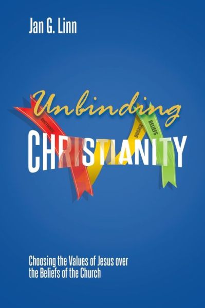 Cover for Jan G. Linn · Unbinding Christianity (Book) (2020)