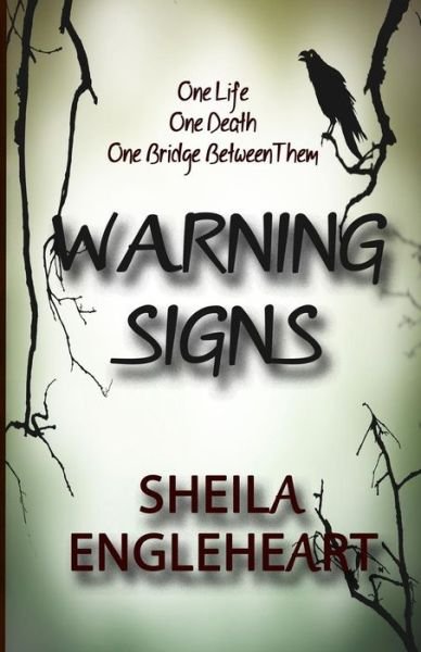 Cover for Sheila Engleheart · Warning Signs (Paperback Book) (2016)