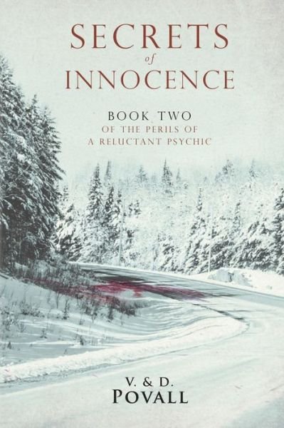 Secrets of Innocence - V & D Povall - Livros - Dragonfly Media - 9781642374926 - 11 de dezembro de 2018