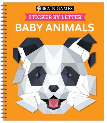 Cover for Publications International Ltd · Brain Games - Sticker by Letter: Baby Animals (Spiralbuch) (2021)