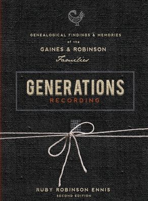 Cover for Ruby Robinson Ennis · Generations Recording (Hardcover Book) (2020)