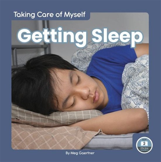 Cover for Meg Gaertner · Taking Care of Myself: Getting Sleep (Hardcover Book) (2022)