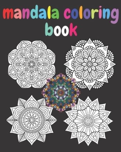 Cover for Mandala Coloring Book For Adult · Mandala Coloring Book (Paperback Book) (2020)