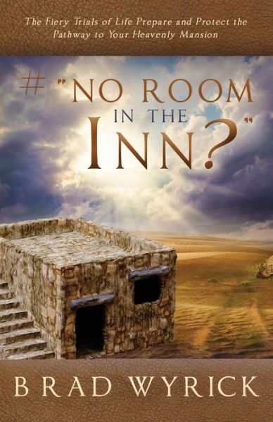 Cover for Brad Wyrick · # No Room in the Inn? (Paperback Book) (2019)