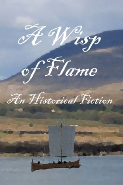Cover for David Nash · A Wisp of Flame (Taschenbuch) (2019)
