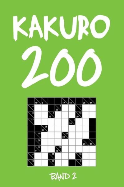 Cover for Tewebook Kreuzsummen · Kakuro 200 Band 2 (Paperback Book) (2019)