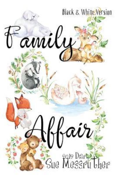 Cover for Sue Messruther · Family Affair - Black and White Version (Pocketbok) (2018)