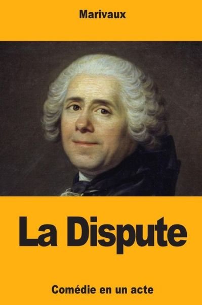 Cover for Marivaux · La Dispute (Pocketbok) (2018)