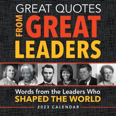Cover for Sourcebooks · 2023 Great Quotes From Great Leaders Boxed Calendar (Calendar) (2022)