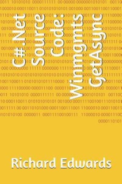 Cover for Richard Edwards · C#.Net Source Code (Paperback Bog) (2018)