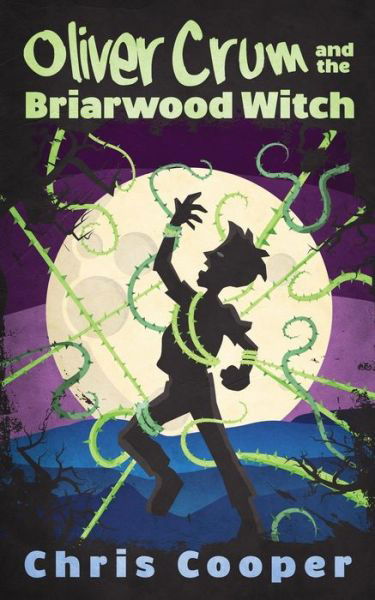 Cover for Chris Cooper · Oliver Crum and the Briarwood Witch - Oliver Crum (Pocketbok) (2019)