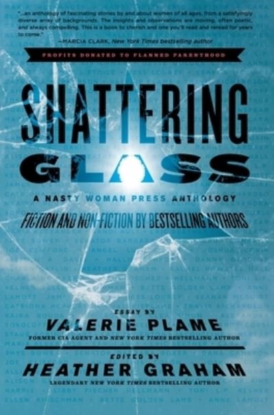 Cover for Heather Graham · Shattering Glass: A Nasty Woman Press Anthology (Innbunden bok) (2020)
