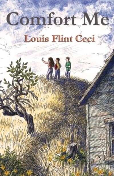 Cover for Louis Flint Ceci · Comfort Me (Paperback Book) (2021)