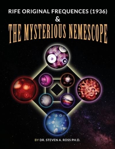 Cover for Steven Ross · Rife Original Frequencies (1936) &amp; The Mysterious Nemescope (Paperback Book) (2022)