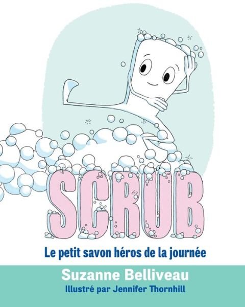 Cover for Suzanne Belliveau · Scrub (Paperback Book) (2020)