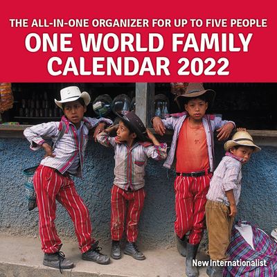 One World Family Calendar 2022: The All-in-One Organizer for up to five people - New Internationalist - Gadżety - New Internationalist Publications Ltd - 9781780265926 - 9 września 2021