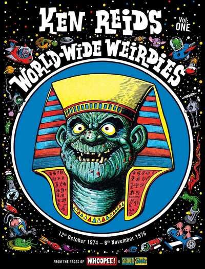 Cover for Ken Reid · Ken Reid's World-Wide Weirdies Volume One - Ken Reid's World Wide Weirdies (Hardcover Book) (2019)