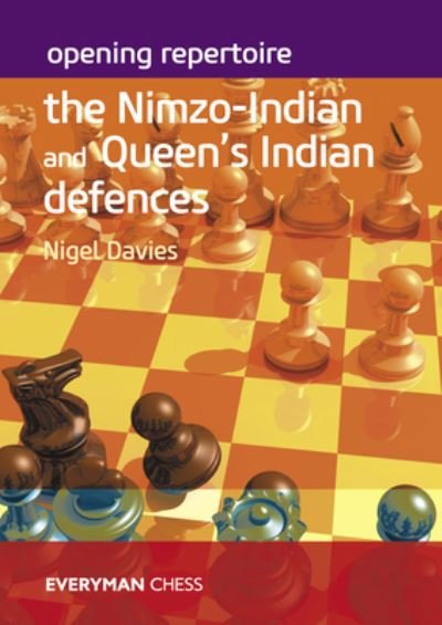 Cover for Nigel Davies · Opening Repertoire: The Nimzo-Indian and Queen's Indian Defences (Paperback Bog) (2021)