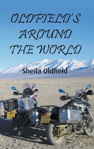 Cover for Sheila Oldfield · Oldfield's Around the World (Hardcover Book) (2018)