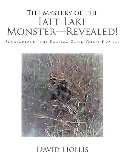 Cover for David Hollis · The Mystery of the Iatt Lake Monster-Revealed! (Pocketbok) (2019)