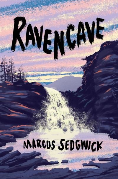 Cover for Marcus Sedgwick · Ravencave (Paperback Book) (2023)