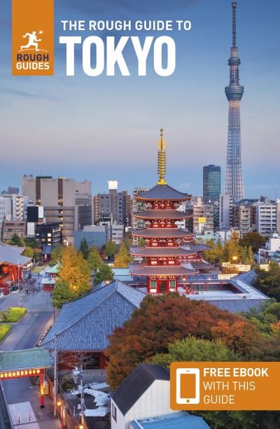 The Rough Guide to Tokyo: Travel Guide with Free eBook - Rough Guides Main Series - Rough Guides - Livros - APA Publications - 9781839059926 - 1 de maio de 2024