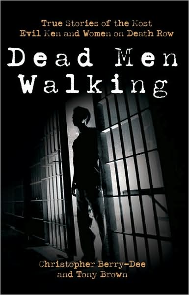 Cover for Christopher Berry-Dee · Dead Men Walking (Hardcover Book) (2008)