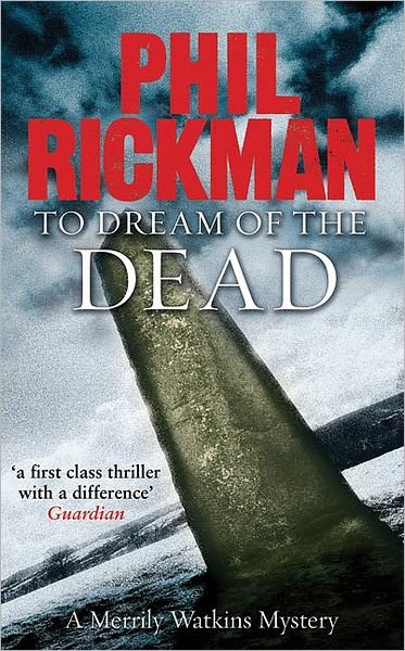 Cover for Phil Rickman · To Dream of the Dead - Merrily Watkins Series (Paperback Book) [1th edição] (2009)