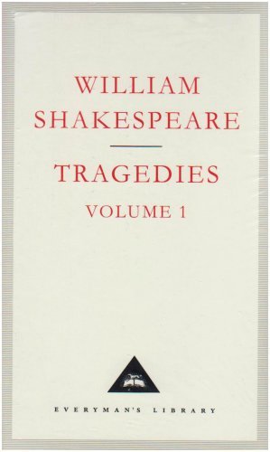 Cover for William Shakespeare · Tragedies Volume 1: Contains Hamlet, Macbeth, King Lear - Shakespeare’s Tragedies (Hardcover bog) (1992)